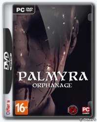 Palmyra Orphanage (2019) PC | 